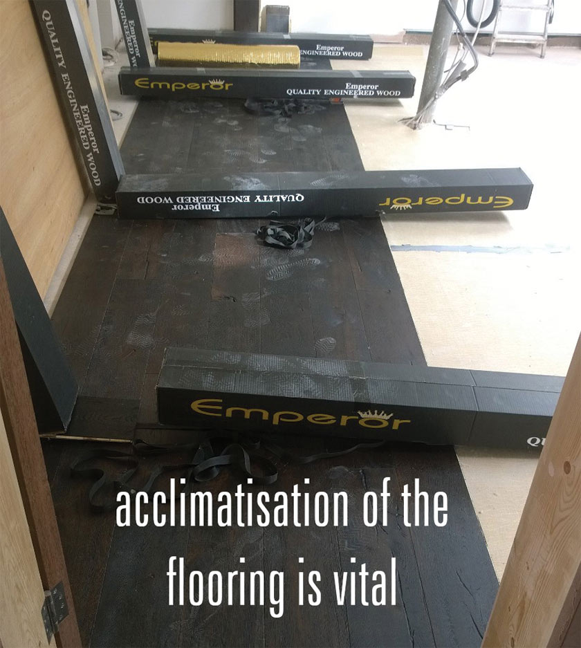 acclimatise the flooring before fitting it