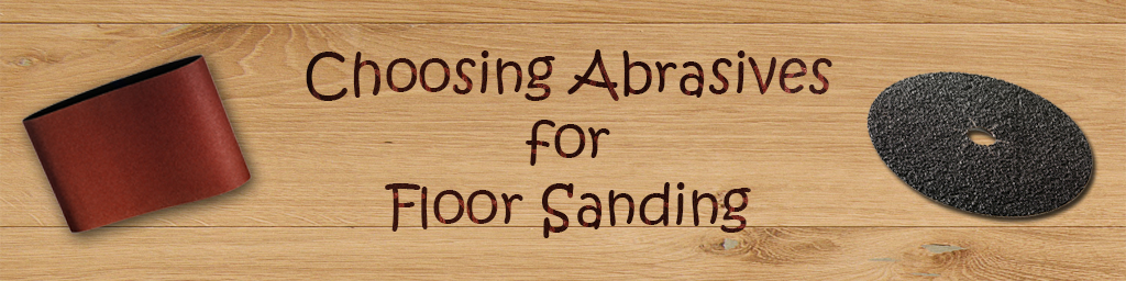 Guide on abrasives choice for sanding